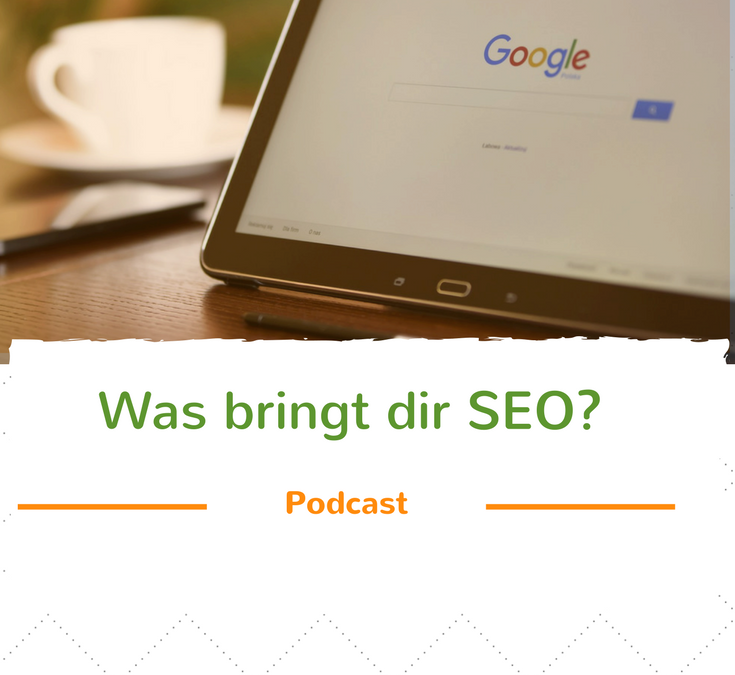 Warum SEO verstehen? – Podcast