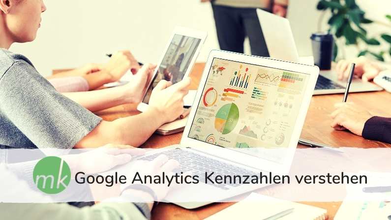 Google Analytics Kennzahlen verstehen