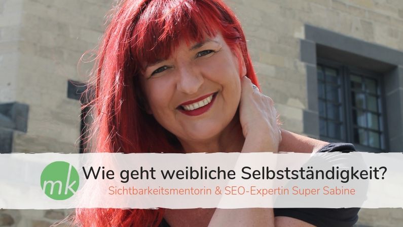 Wie geht weibliche Selbstständigkeit? – Interview mit Super Sabine