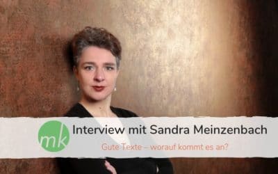 Gute Texte - Interview mit Sandra Meinzenbach